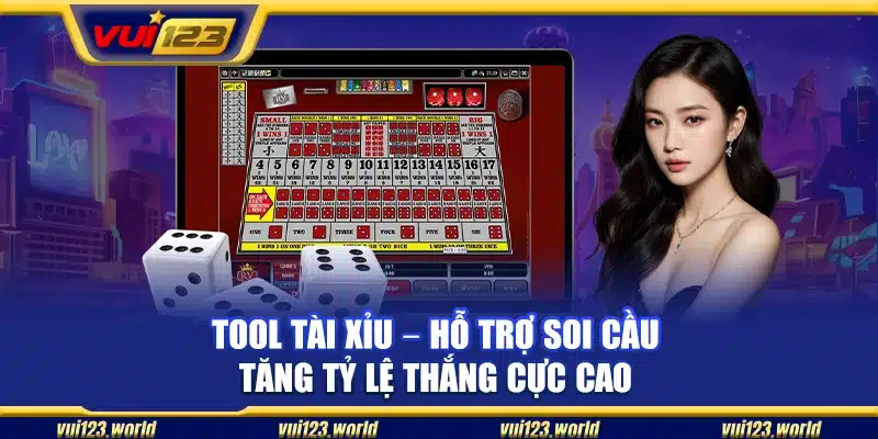 Tool Tài Xỉu – Hỗ trợ soi cầu tăng tỷ lệ thắng cực cao