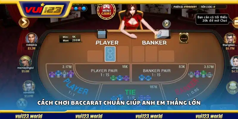 Hướng dẫn chơi Baccarat bài bản để tăng tỷ lệ thắng